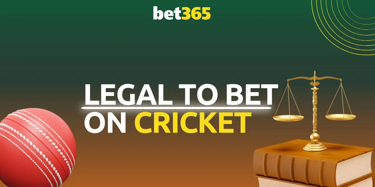 Betting on cricket is legal at Bet365