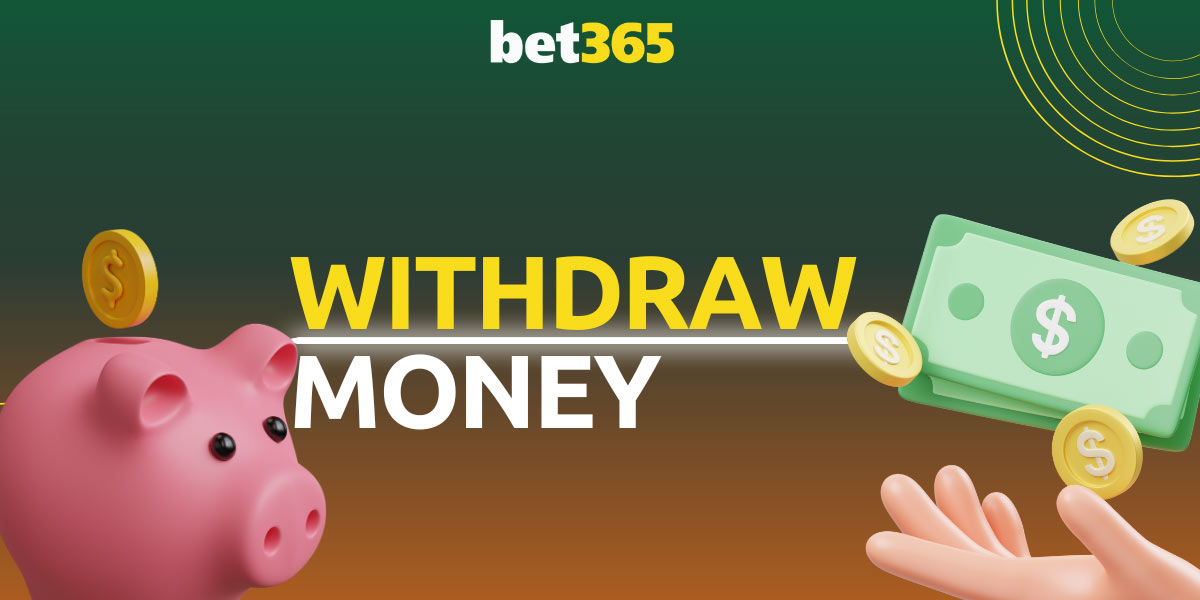 Withdrawing funds from Bet365
